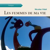   Les femmes de ma vie