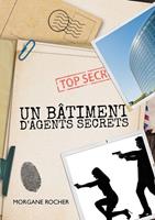   Un b&acirc;timent d'agents secrets