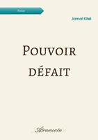   Pouvoir d&eacute;fait
