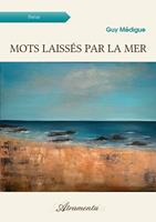   Mots laiss&eacute;s par la mer