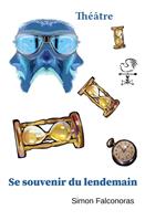   Se souvenir du lendemain