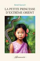   La petite princesse d'extr&ecirc;me orient