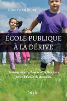   École publique à la dérive