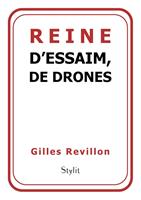   Reine d'essaim, de drones