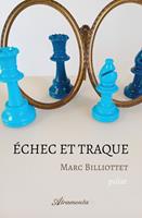   &Eacute;chec et traque