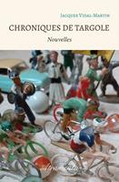   Chroniques de Targole