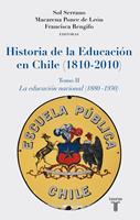   Historia de la Educación en Chile (1810 - 2010)