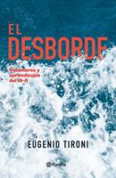   El desborde