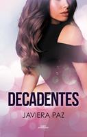   Decadentes