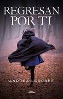  REGRESAN POR TI (EBOOK)