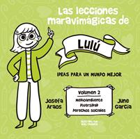 Las lecciones maravimágicas de Lulú
