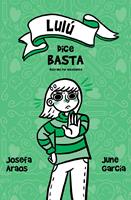   Lulú dice basta