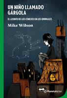   Un niño llamado Gárgola