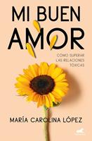   Mi buen amor