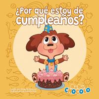   ¿Por qué estoy de cumpleaños?