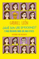 ¿Qué son las emociones? y otras preguntas raras que hago a veces.
