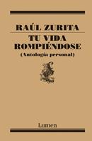   Tu vida rompiéndose