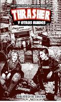   Thrasher y Otros Ruidos