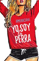   Yo soy la perra