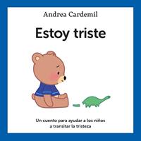   Estoy triste