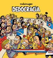   Dedocracia