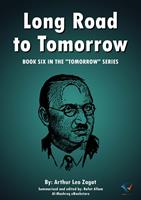   Long Road To Tomorrow