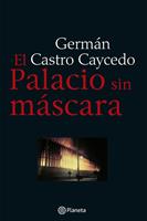   El palacio sin mascara