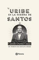   Uribe es la suegra de Santos