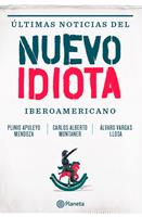   Ultimas noticias del nuevo idiota Iberoamericano