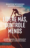   Lidere m&aacute;s, controle menos