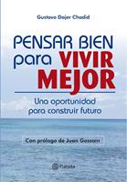   Pensar bien para vivir mejor
