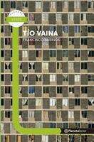 Tío Vaina - Planeta Lector