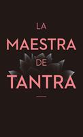   La maestra de tantra
