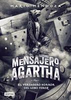   El mensajero de Agartha 10 - El verdadero horror del lobo feroz