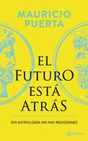   El futuro está atrás