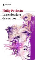   La sembradora de cuerpos