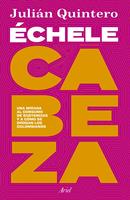   Échele cabeza