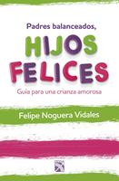   Padres balanceados, hijos felices