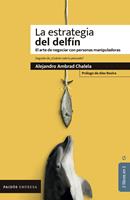 La estrategia del delfín / ¿Cúanto vale tu pescado?