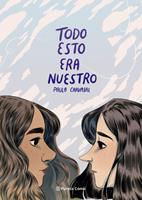   Todo esto era nuestro