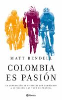   Colombia es pasión