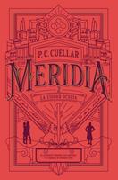   La ciudad oculta (Meridia II)