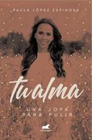   Tu alma: Una joya para pulir
