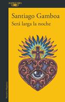   Será larga la noche