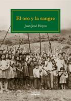   El oro y la sangre
