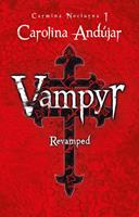 Vampyr. Revamped (Carmina Nocturna 1)