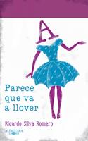   Parece que va a llover