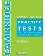 Cambridge pet practice tests. Student's book. - Dorothy Adams, D & FLANEL PINIARIS - Libro New Editions 2006 | Libraccio.it