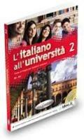 L'italiano all'università. Vol. 2  - Libro Edizioni Edilingua 2012 | Libraccio.it