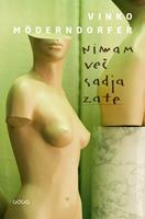  Nimam vec sadja zate